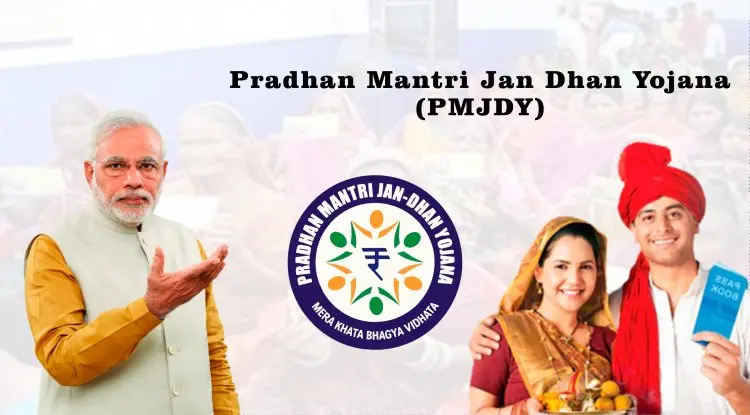 Pradhan Mantri Jan Dhan Yojana (PMJDY)